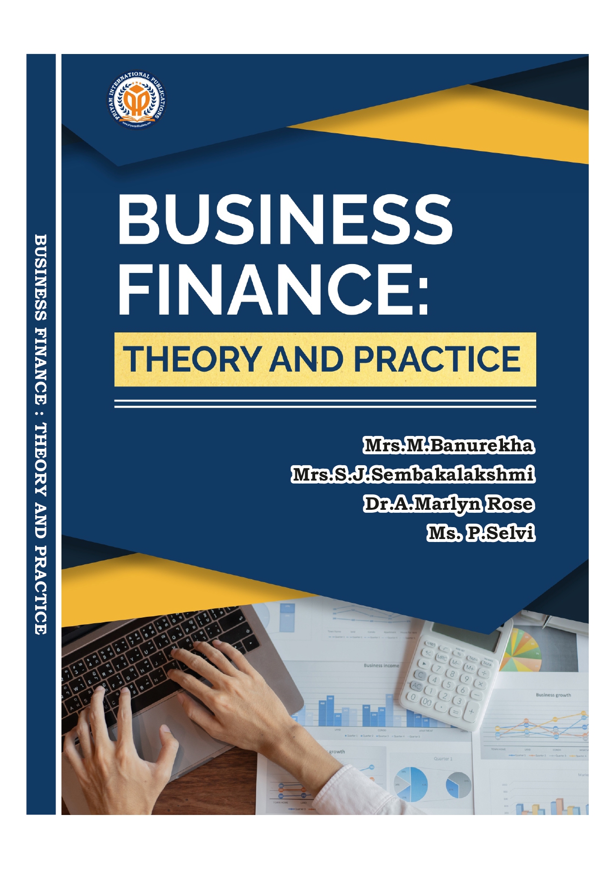 BUSINESS FINANCE: THEORY AND PRACTICE